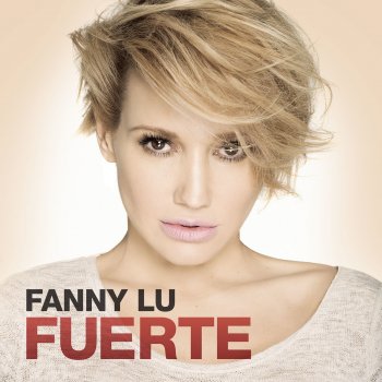 Fanny Lu Fuerte