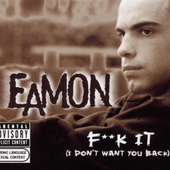 Eamon I Don't Want You Back