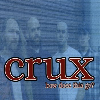 Crux Oh Crap (My Dad Was Right)