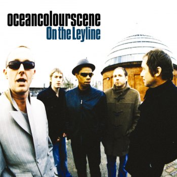 Ocean Colour Scene I Told You So