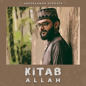 Abdurahman Kunnath Kitab Allah