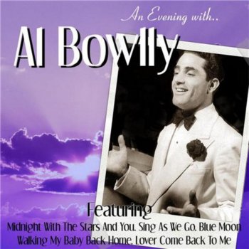 Al Bowlly Over on the Sunnyside