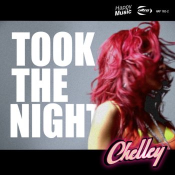 Chelley Took the Night (Luxury Goods Mix)