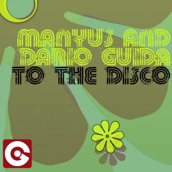 Manyus & Dario Guida To the Disco - Radio Mix