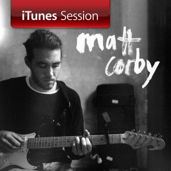 Matt Corby Refuge (iTunes Session)