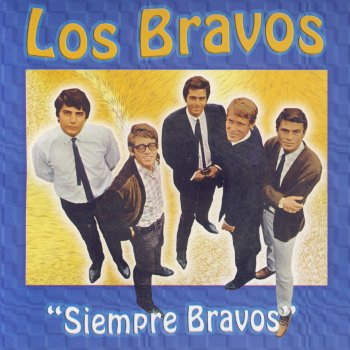 Los Bravos Te Quiero Así