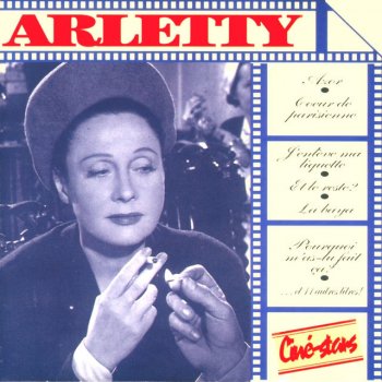 Arletty Coeur de Parisienne