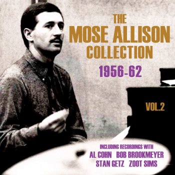 Mose Allison Do Nothing Till You Hear from Me
