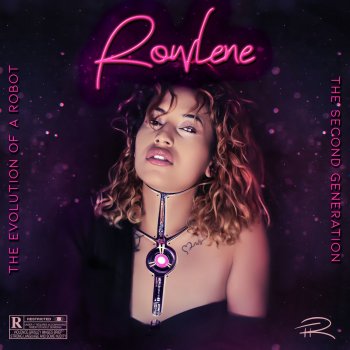 Rowlene Undone