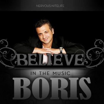 DJ Boris Believe - Full Mix Disc 1