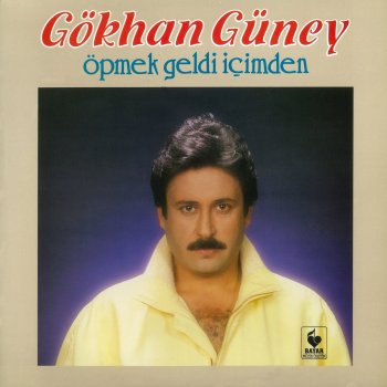 Gökhan Güney Öpmek Geldi İçimden