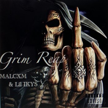 MALCXM feat. Lil Ikys Grim Reap