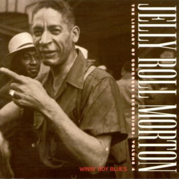 Jelly Roll Morton Winin' Boy Blues, No. 3 (Concluded)