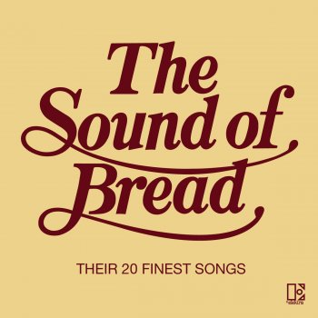 Bread Lost Without Your Love