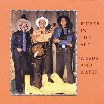 Riders In the Sky Tumbling Tumbleweeds