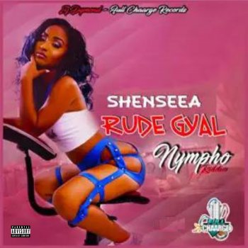 Shenseea Rude Gyal (Radio Edit)