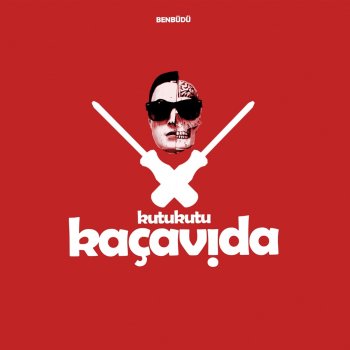 Ben Büdü Kutu Kutu Kaçavida