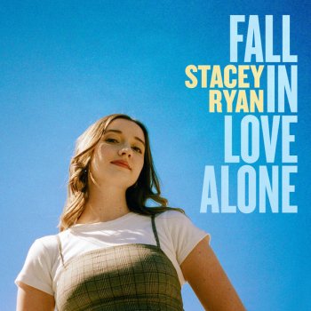 Stacey Ryan Fall In Love Alone - Sped Up Version
