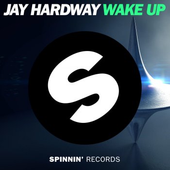 Jay Hardway Wake Up