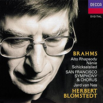 Johannes Brahms feat. San Francisco Symphony Chorus, San Francisco Symphony & Herbert Blomstedt Gesang der Parzen, Op.89