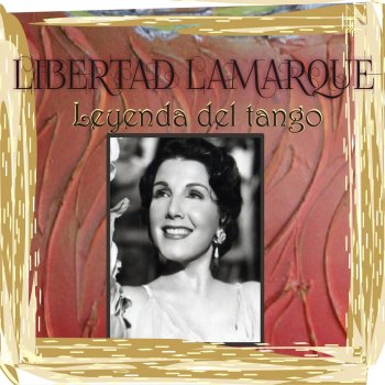 Libertad Lamarque Cantemos Corazón