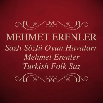 Mehmet Erenler Çil Kız