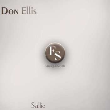 Don Ellis Sallie - Original Mix