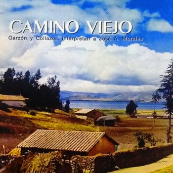 Garzon Y Collazos Ayer Me Echaron del Pueblo