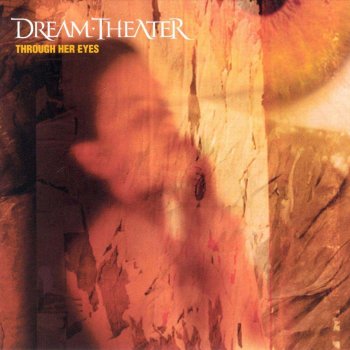 Dream Theater Through Her Eyes (radio edit)