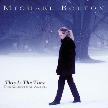 Michael Bolton Santa Claus Is Coming to Town