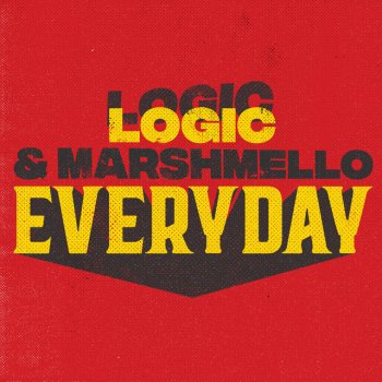 Logic feat. Marshmello Everyday