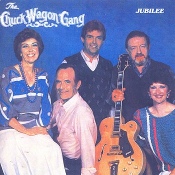 The Chuck Wagon Gang Heaven's Jubilee