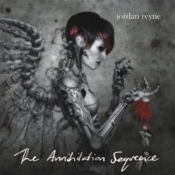 Jordan Reyne The Annihilation Sequence