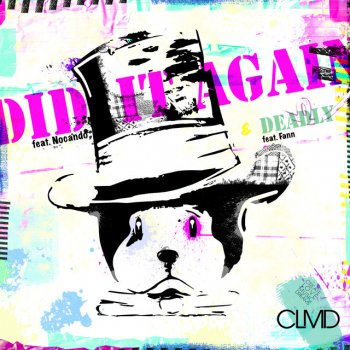 Clmd feat. Fann Deadly