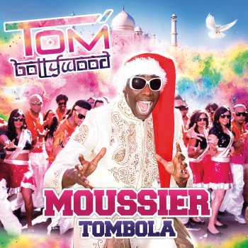 Moussier Tombola Tombollywood