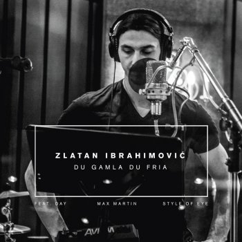 ZLATAN feat. Day Du gamla du fria