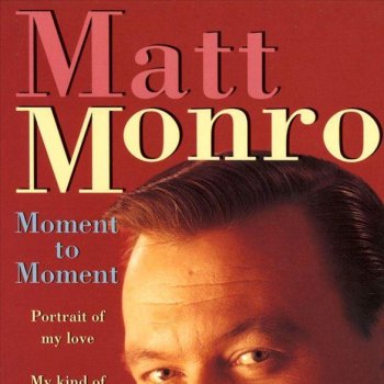 Matt Monro Come Stay