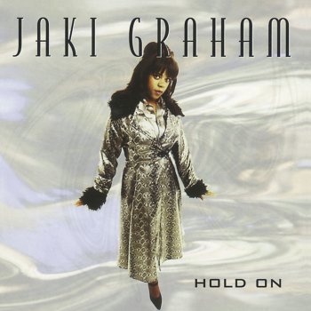 Jaki Graham Save the Best for Last