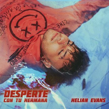 Helian Evans Desperté Con Tu Hermana