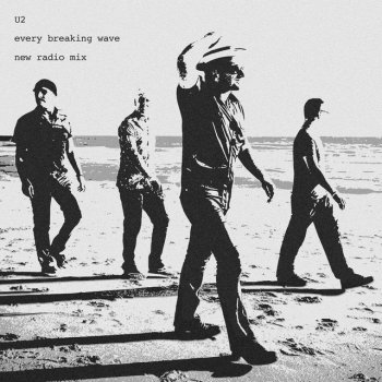 U2 Every Breaking Wave - Radio Mix