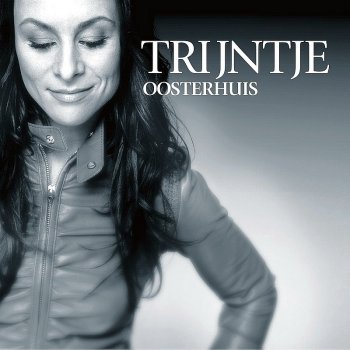 Trijntje Oosterhuis Lie To Me