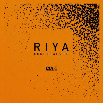 Riya feat. Alibi Hurt Heals