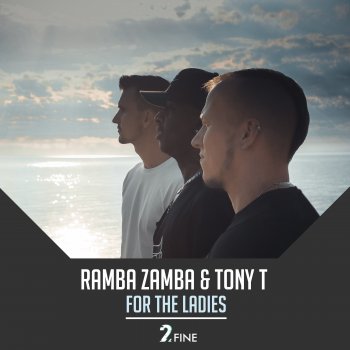 Исполнитель Ramba Zamba, альбом For the Ladies - Single