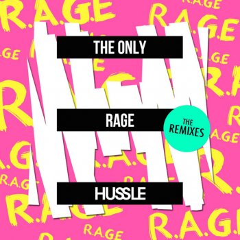 The Only R.A.G.E. (Reece Low Remix)