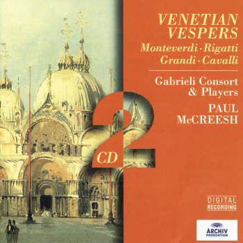 Giovanni Antonio Rigatti, Paul McCreesh, Gabrieli Consort & Players, Charles Daniels, Peter Harvey, Paula Chateauneuf, Fred Jacobs & Celia Harper Messa e salmi ariosi (1643): Motet: "Salve regina"