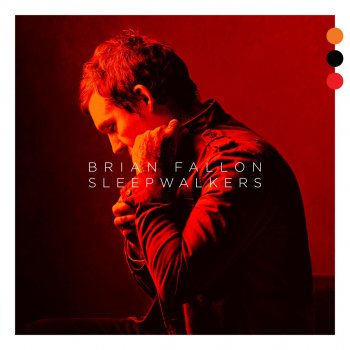 Brian Fallon Forget Me Not