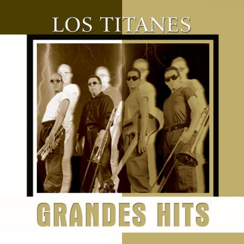 Los Titanes & Oscar Quesada Loca Pasión