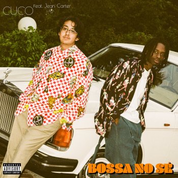 Cuco feat. Jean Carter Bossa No Sé