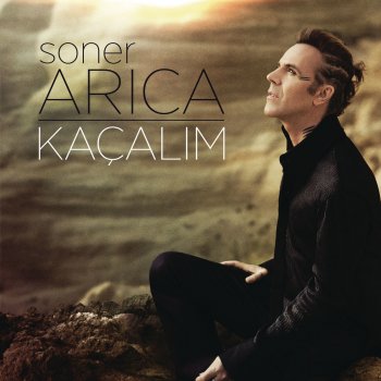 Soner Arıca Kaçalım