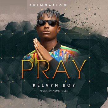 Kelvyn Boy Pray